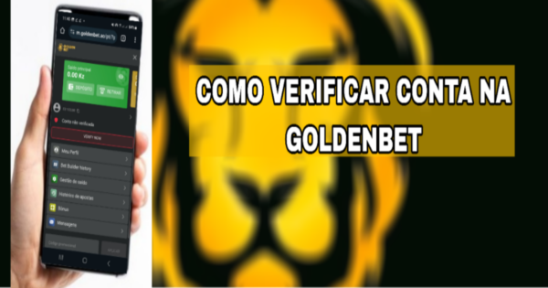 Como verificar conta na Golden Bet?